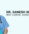 Best Cardiac Surgeon in Delhi – What Patients Should Look For